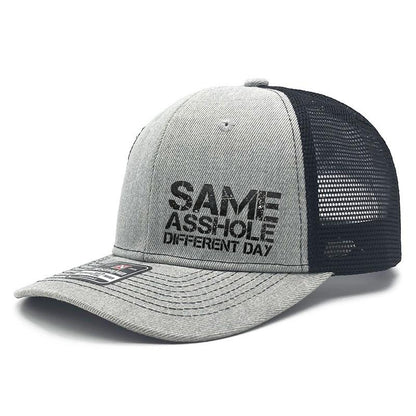 TYIIPLUS™ “Same Asshole Different Day” Funny Trucker Hat – Unisex Adjustable Mesh Snapback Cap