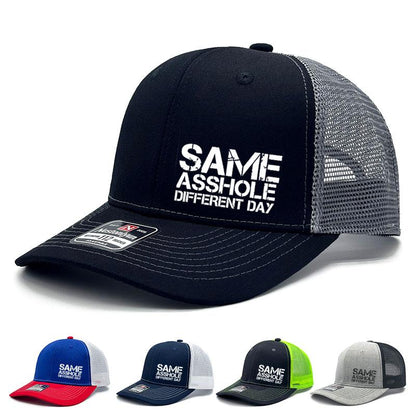 TYIIPLUS™ “Same Asshole Different Day” Funny Trucker Hat – Unisex Adjustable Mesh Snapback Cap