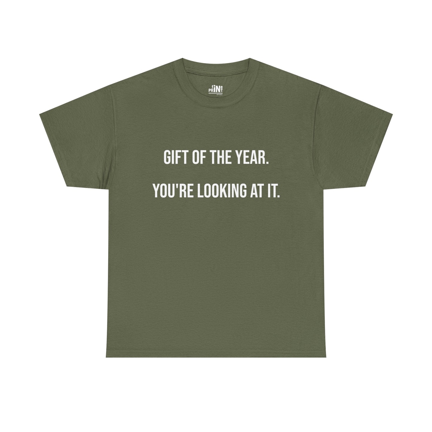 Gift of the Year Tee - Funny Father's Day T-Shirt