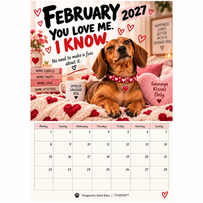 TYIIFIND™ 2027 Funny Dachshund Wall Calendar – Sarcastic Sausage Dog Calendar, A4 Monthly Dog Lover Gift