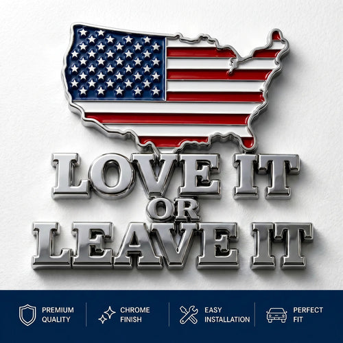 ★“LOVE IT OR LEAVE IT” USA Flag Emblem Car Badge★