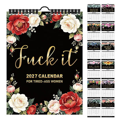 Fuck It 2027 Calendar for Tired-Ass Women