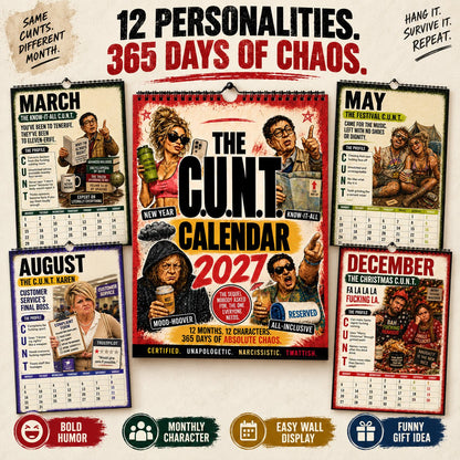 2027 C.U.N.T. Calendar - The Calendar That Finally Has A Personality 😈