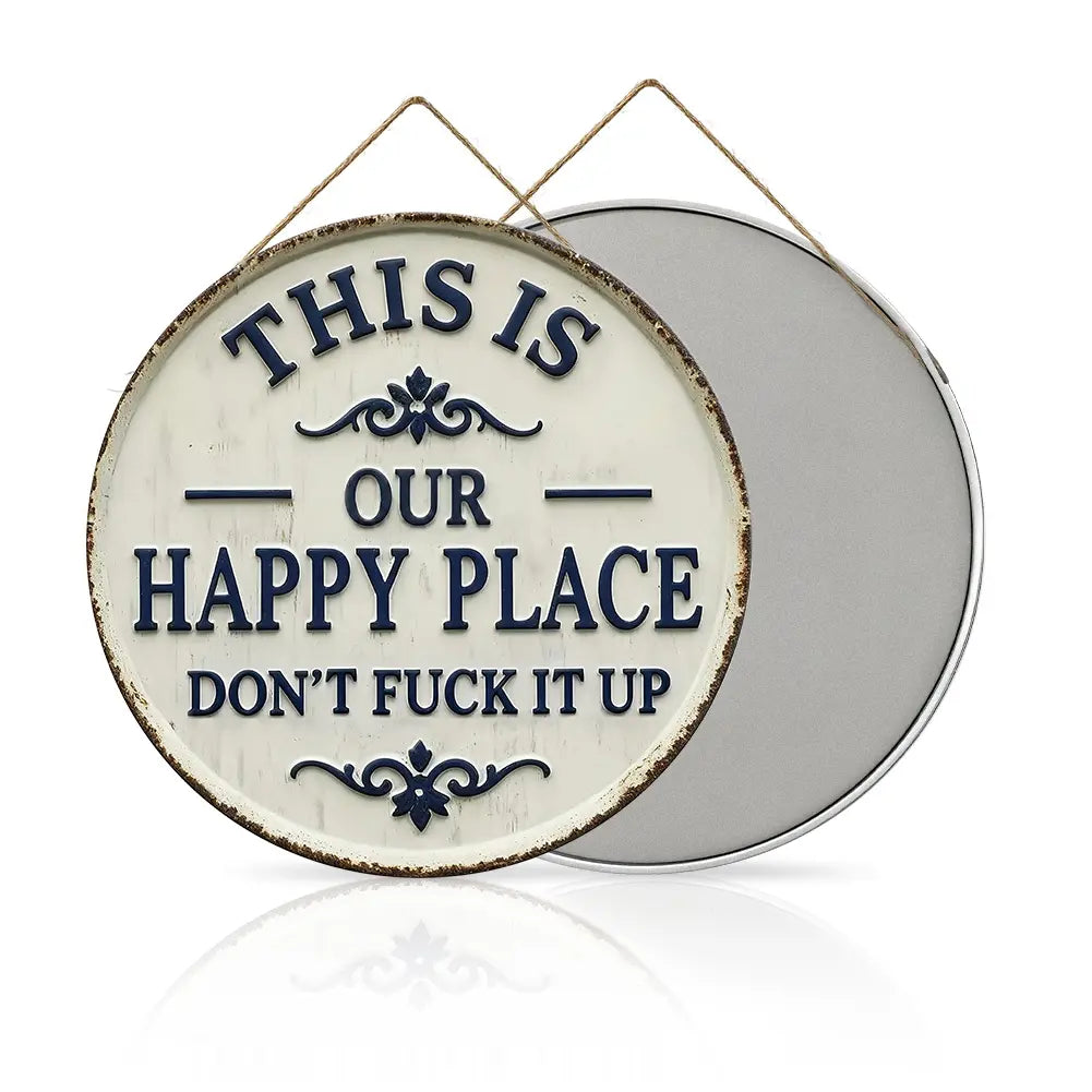 This Is My Happy Place Metal Wall Sign
