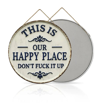 This Is My Happy Place Metal Wall Sign