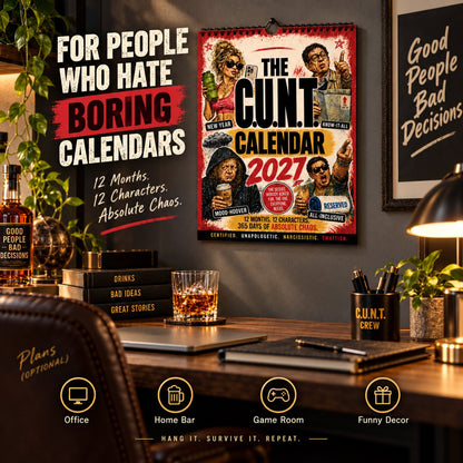 2027 C.U.N.T. Calendar - The Calendar That Finally Has A Personality 😈
