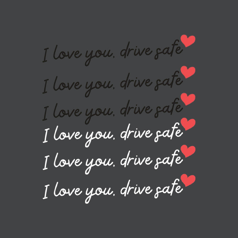 💖“I Love You Drive Safe“ Mirror Sticker