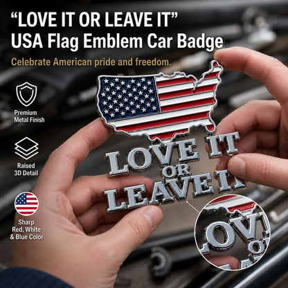 ★“LOVE IT OR LEAVE IT” USA Flag Emblem Car Badge★