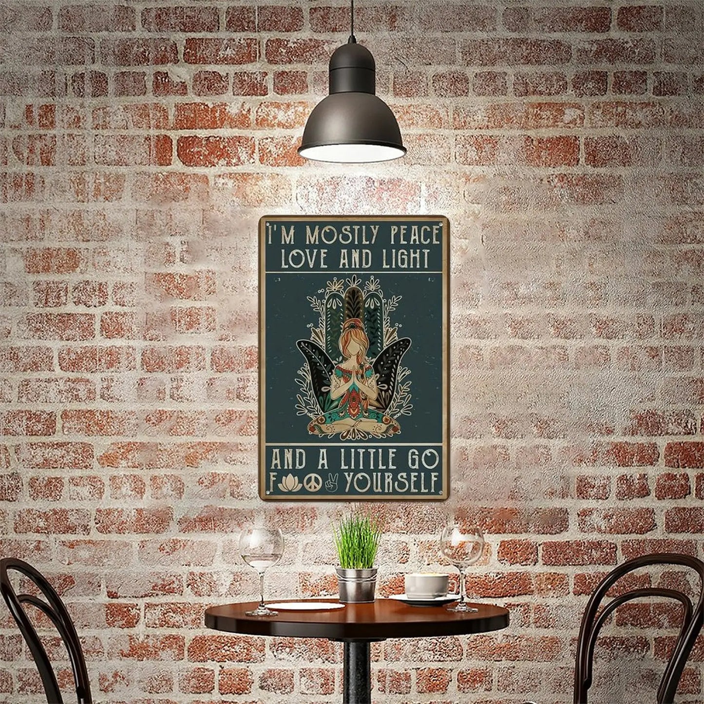 "Mostly Peace, Love & Light" Funny Vintage Metal Sign - 8 x 12 Inches