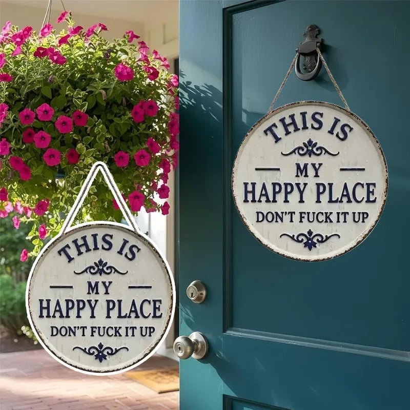 This Is My Happy Place Metal Wall Sign