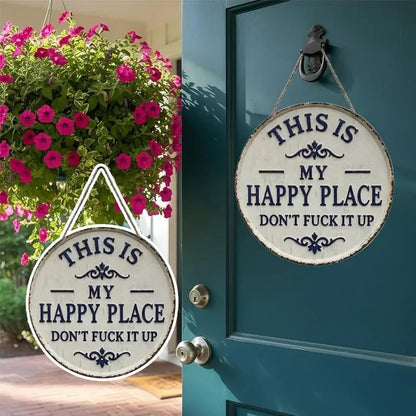 This Is My Happy Place Metal Wall Sign